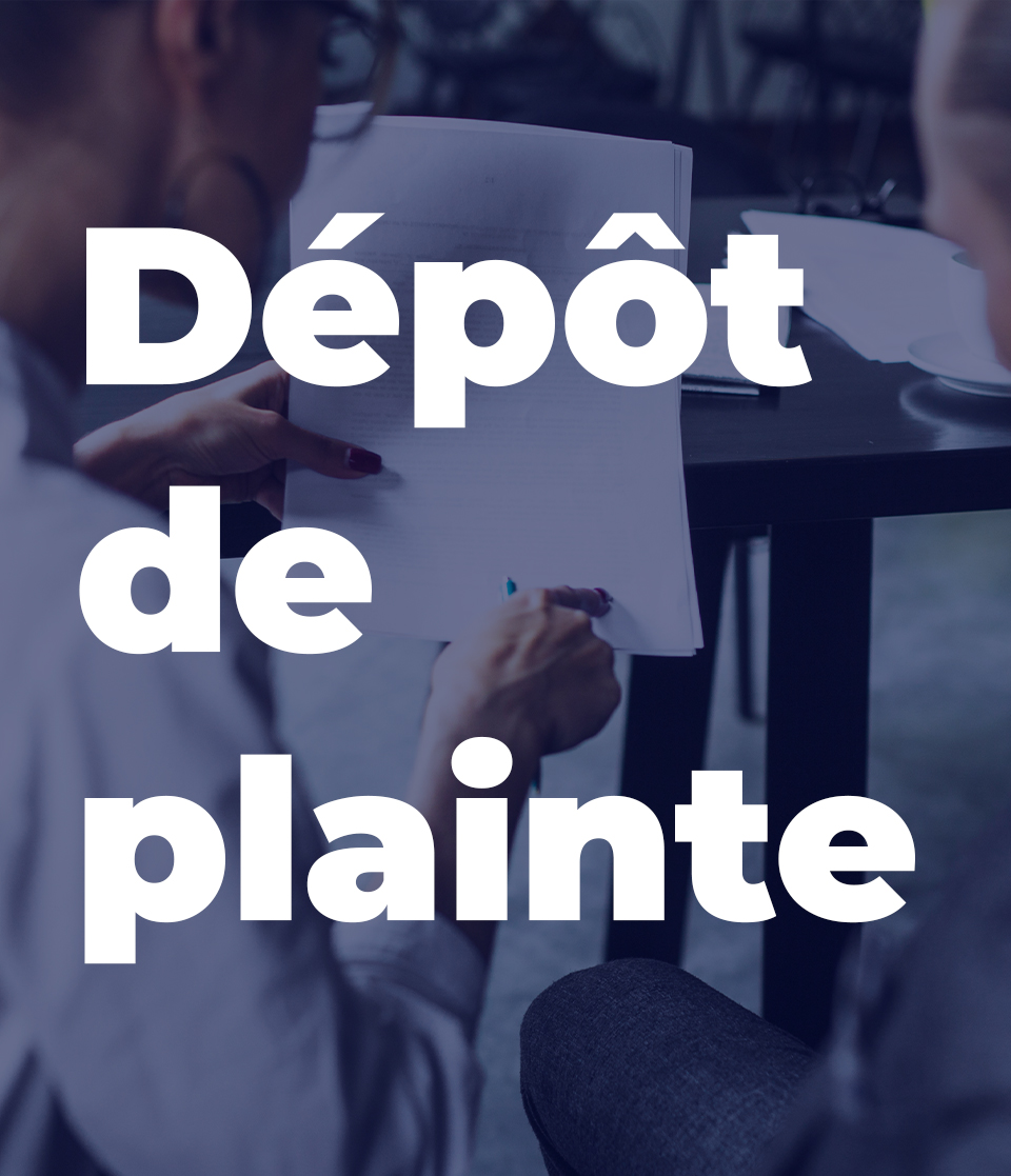 Déposer une plainte